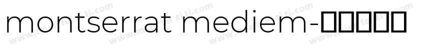 montserrat mediem字体转换